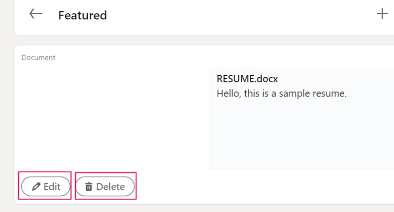 Where to locate the "Edit" and "Delete" options in LinkedIn's "Featured" section.
